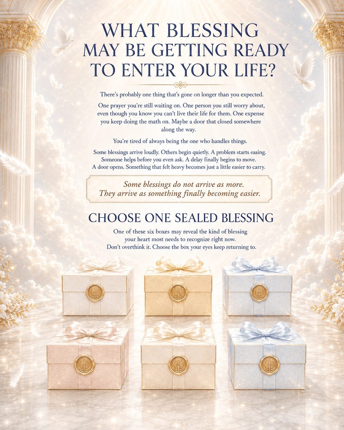 What blessing may be getting ready to enter your life? Choose one sealed blessing.